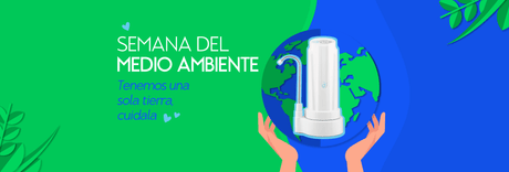 Día Mundial del Medioambiente: elegir productos de impacto positivo - DVIGI Purificadores de Agua