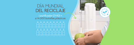 Día Mundial del Reciclaje: pasar de la idea a la acción - DVIGI Purificadores de Agua Argentina